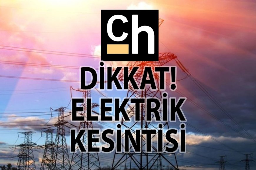 Bağlıköy’de bugün 2 saat elektrik kesintisi olacak