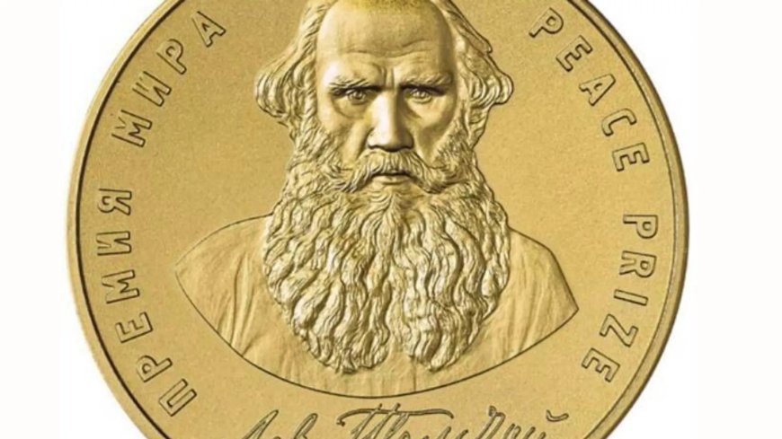 Lev Tolstoy Uluslararası Barış Ödülü’nün sahibine altın madalya takdim edilecek