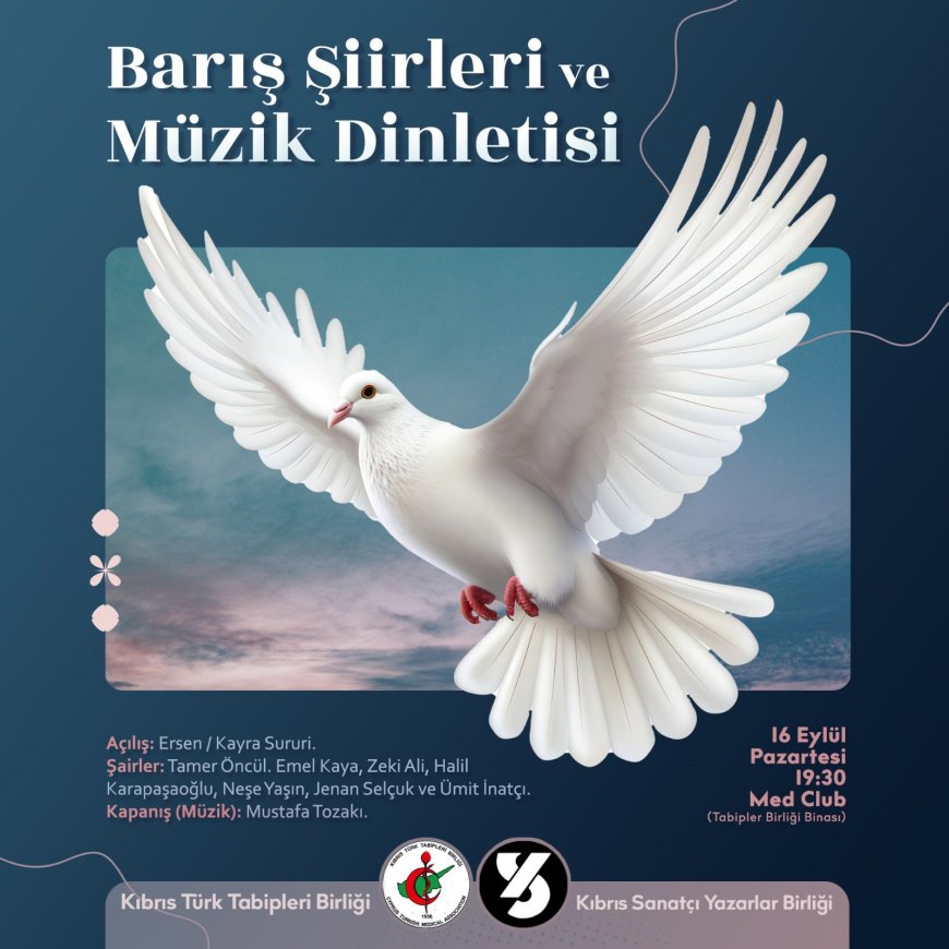 "Barış Şiirleri ve Müzik Dinletisi" pazartesi akşamı KTTB Lokali'nde yer alacak