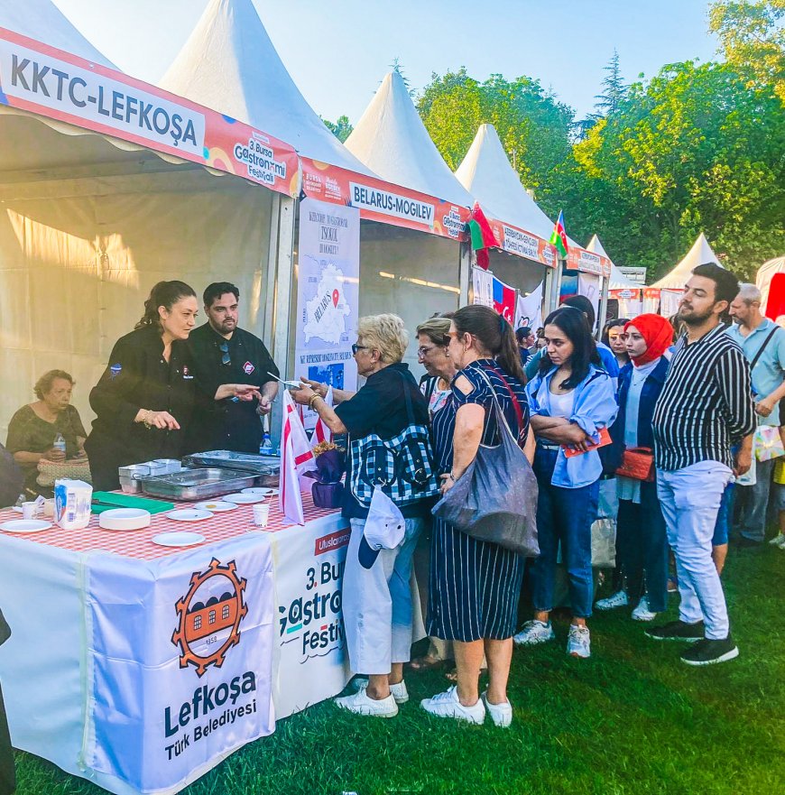 LTB Bursa Gastronomi Festivali'nde Kıbrıs’ın yöresel lezzetlerini tanıttı