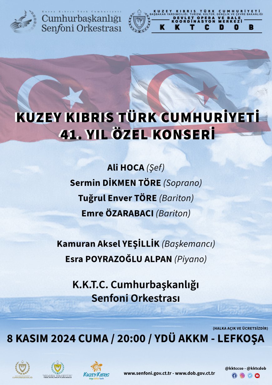 "Kuzey Kıbrıs Türk Cumhuriyeti 41. Yıl Özel Konseri" yarın yapılacak