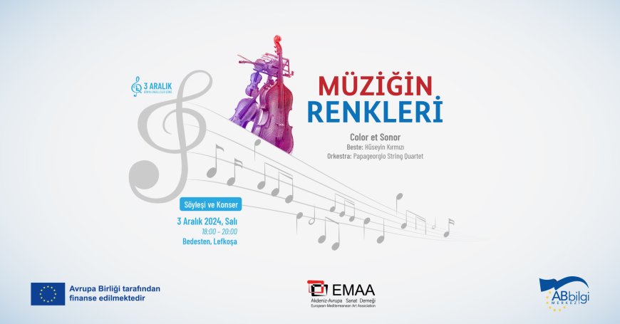 AB Bilgi Merkezi Dünya Engelliler Günü nedeniyle "Müziğin renkleri" isimli etkinlik düzenleyecek