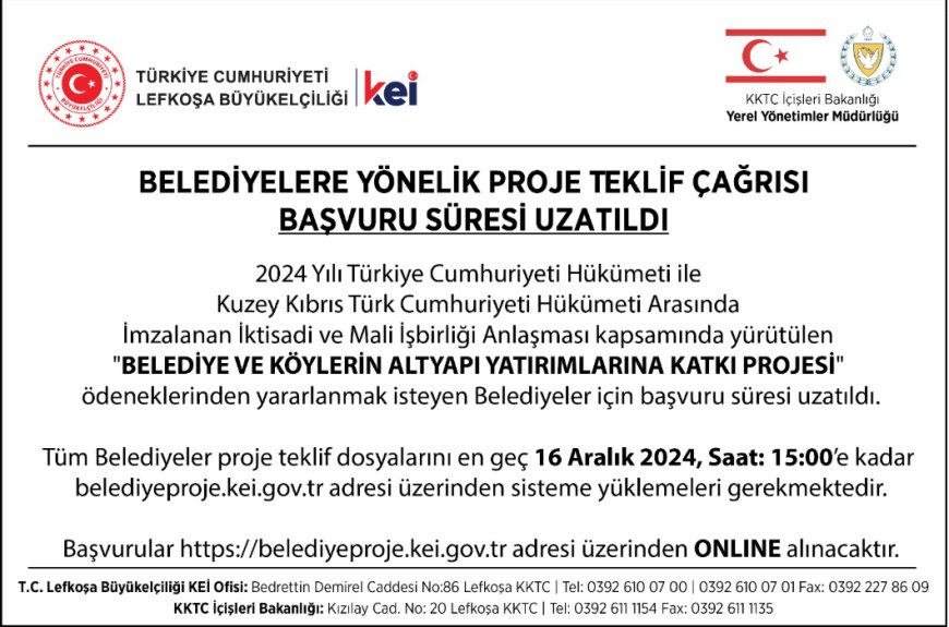 TC Lefkoşa Büyükelçiliği: “Belediyelere yönelik proje teklif çağrısının süresi uzatıldı”