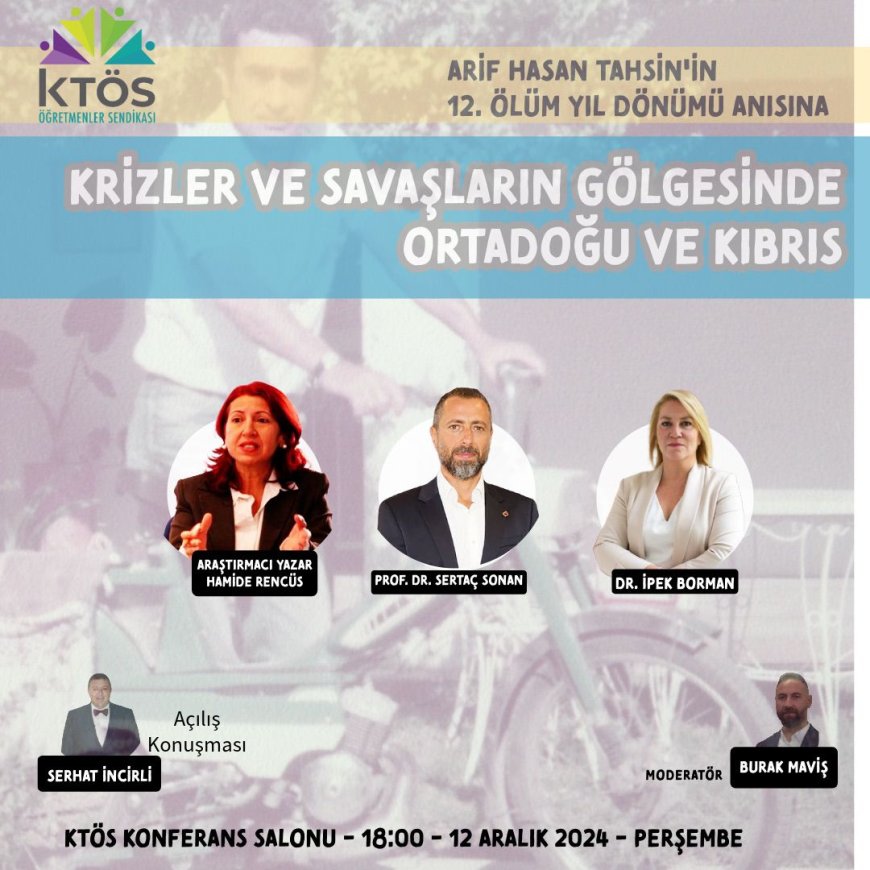 Arif Hasan Tahsin ölümünün 12. yılında KTÖS'teki panelle anılacak