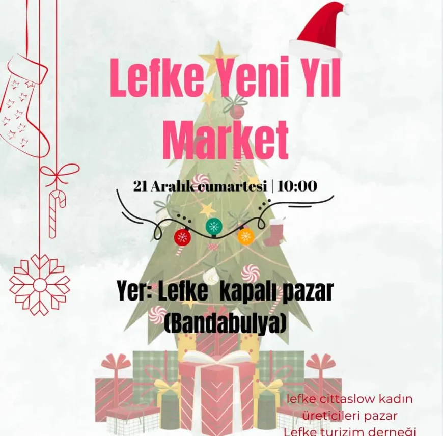 Lefke’de Yeni Yıl Marketi Cumartesi açılıyor