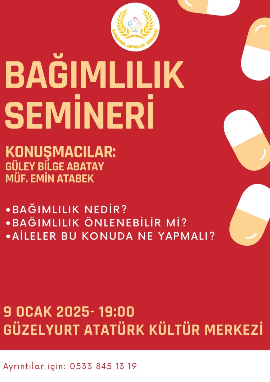 “Bağımlılık” Semineri Düzenleniyor