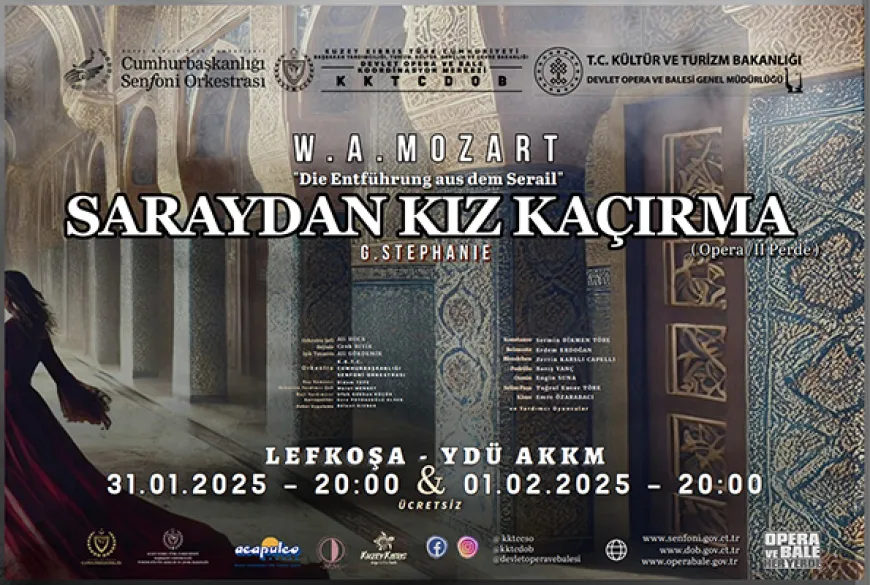 “Saraydan Kız kaçırma” Lefkoşa’da sahneleniyor