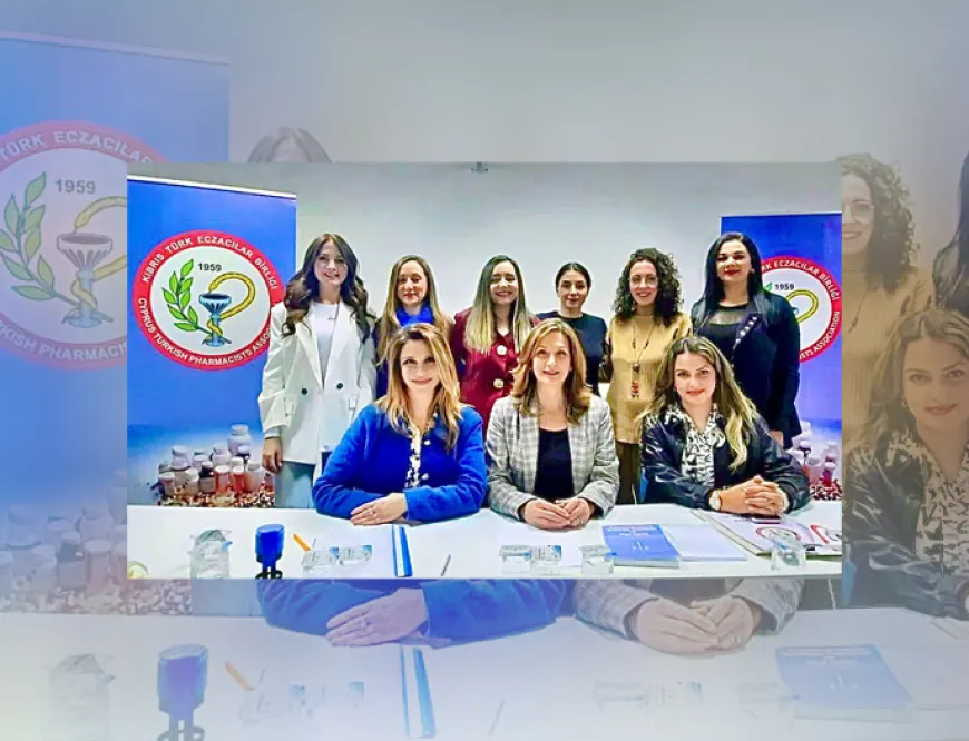 Kıbrıs Türk Eczacılar Birliği’nde Duygu Adahan Kuran dönemi