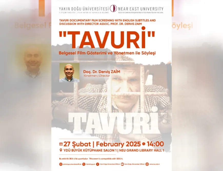 Derviş Zaim’in “Tavuri” belgeseli yarın Yakın Doğu Üniversitesi’nde gösterilecek