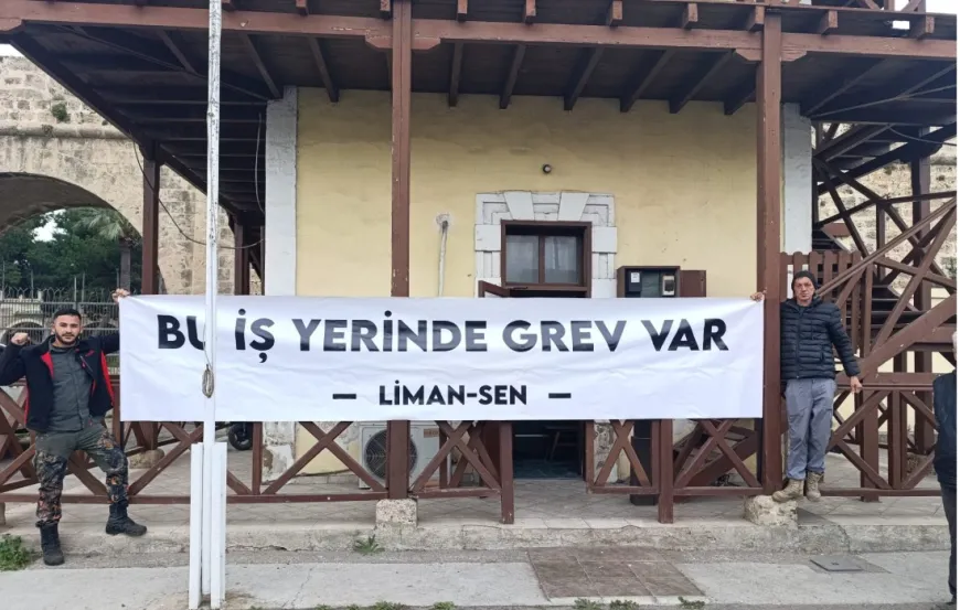 Gazimağusa Limanı’nda örgütlü Liman-Sen, tam gün uyarı grevi yaptı