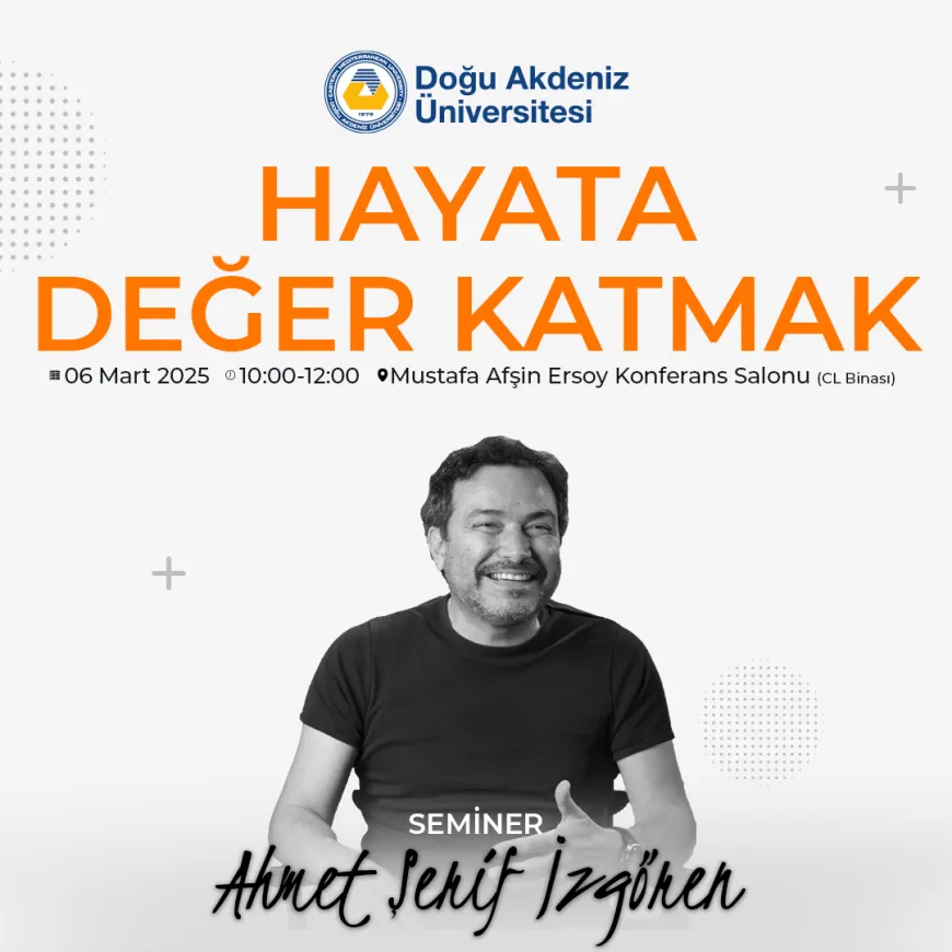DAÜ’de “Hayata Değer Katmak” konulu seminer düzenlenecek