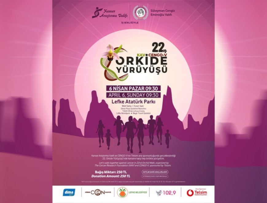 22.Orkide Yürüyüşü 6 Nisan’da Lefke’de yapılacak