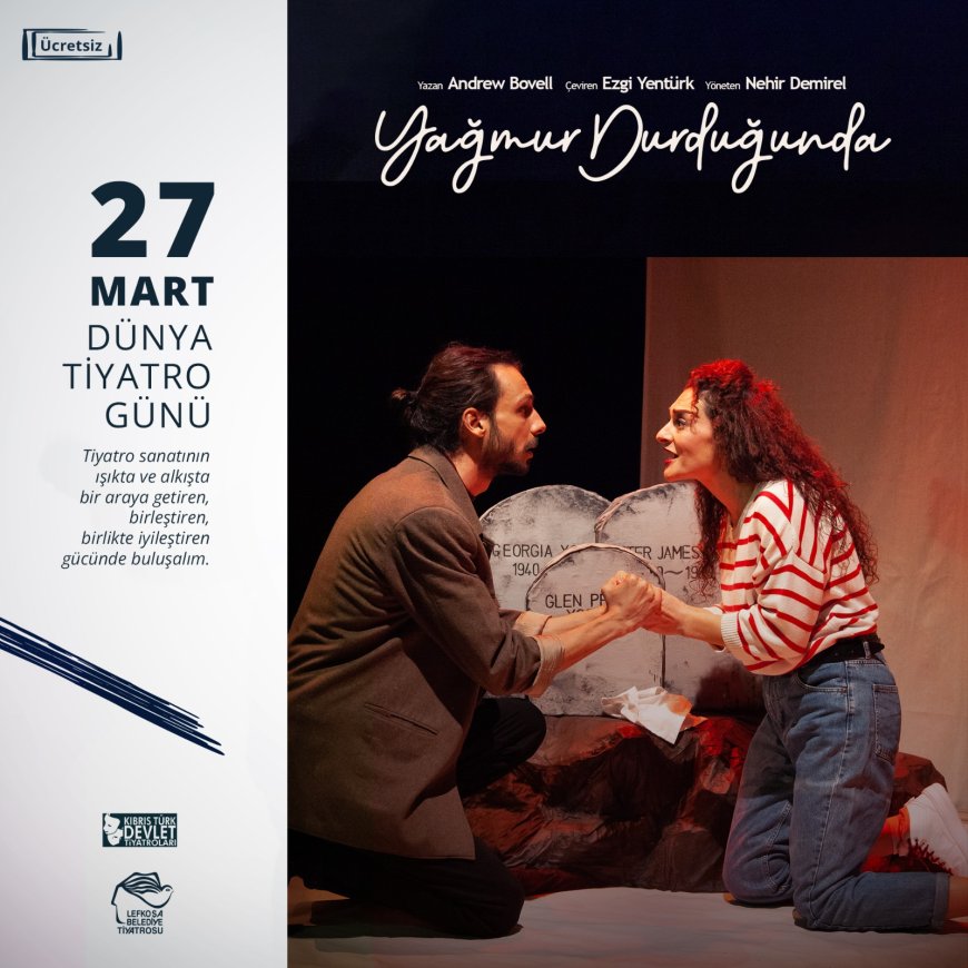 “27 Mart’ta perde kardeşliğe, dostluğa açılacak”