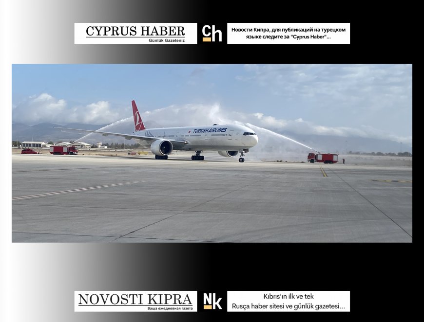 THY’nin ikinci geniş gövdeli Boeing 777 uçağı Ercan Havalimanı’na indi