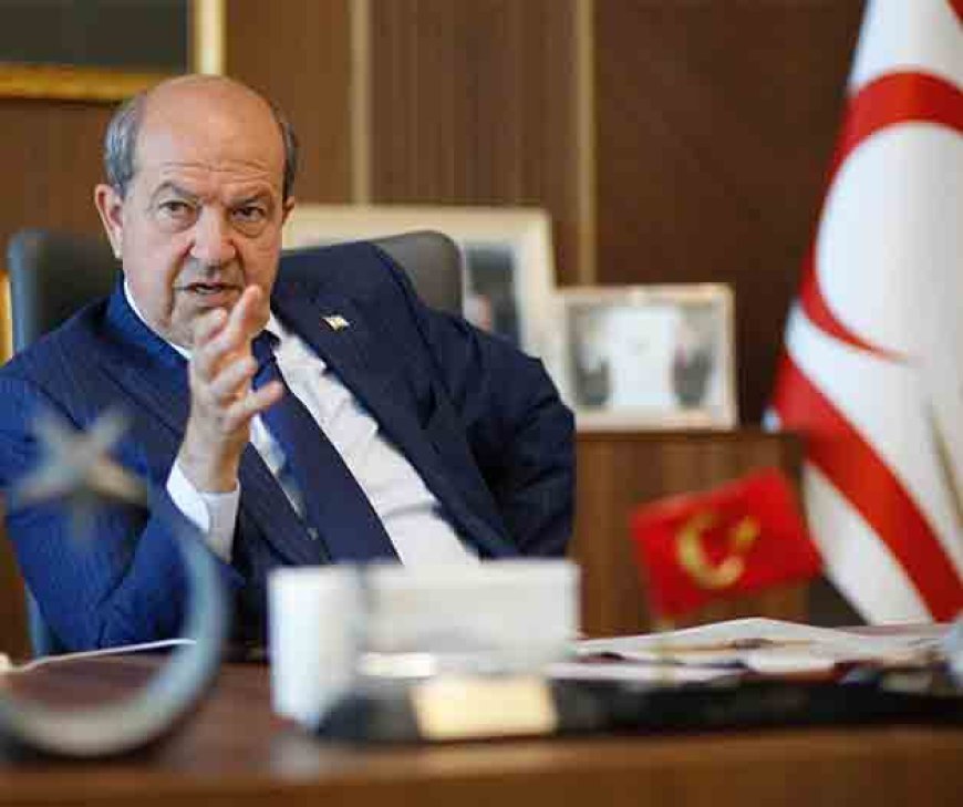 Tatar: “Kıbrıs’ta iki devlet gerçeği, statükoyu sürdürme senaryolarına boyun eğmez”