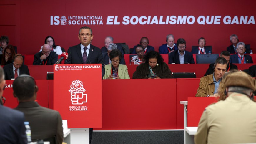 CHP, Sosyalist Enternasyonal Konsey Toplantısı'na ev sahipliği yapacak