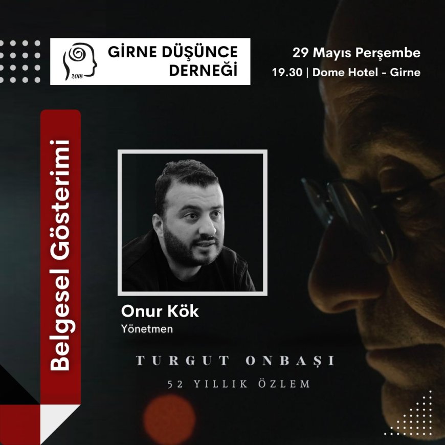Turgut Onbaşı belgeseli gösterilecek