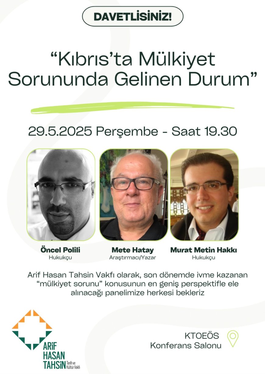 Arif Hasan Tahsin Vakfı, mülkiyet konusunda yarın panel düzenleyecek