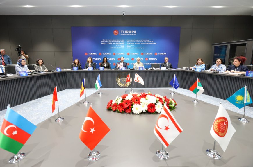 TÜRKPA Birinci Türk Kadın Parlamenterler Zirvesi başladı