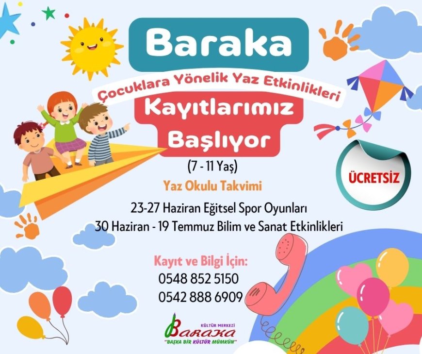 Baraka Kültür Merkezi çocuklara yönelik yaz etkinlikleri düzenleyecek