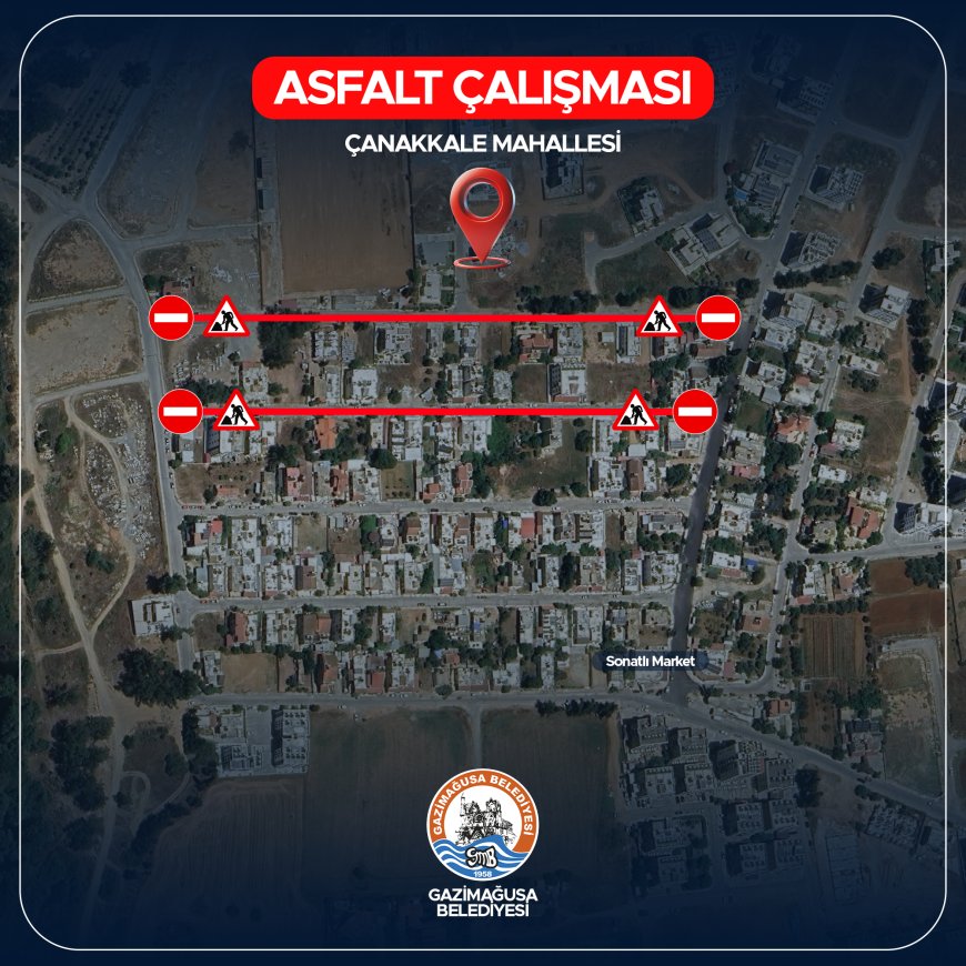 Gazimağusa’da Çanakkale bölgesinde asfalt kaplama çalışması yapılacak