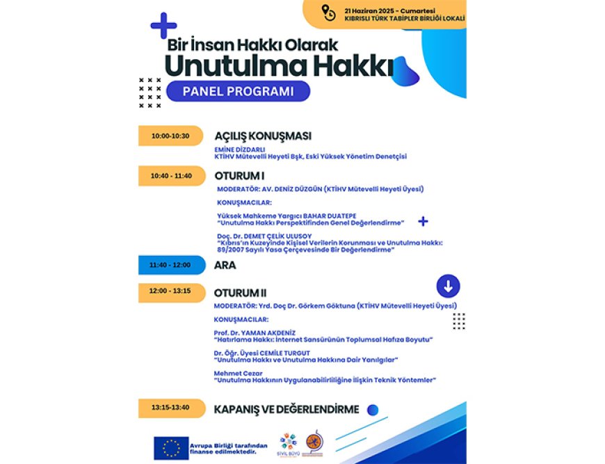 Kıbrıslı Türk İnsan Hakları Vakfı "Bir İnsan Hakkı Olarak Unutulma Hakkı" paneli düzenliyor